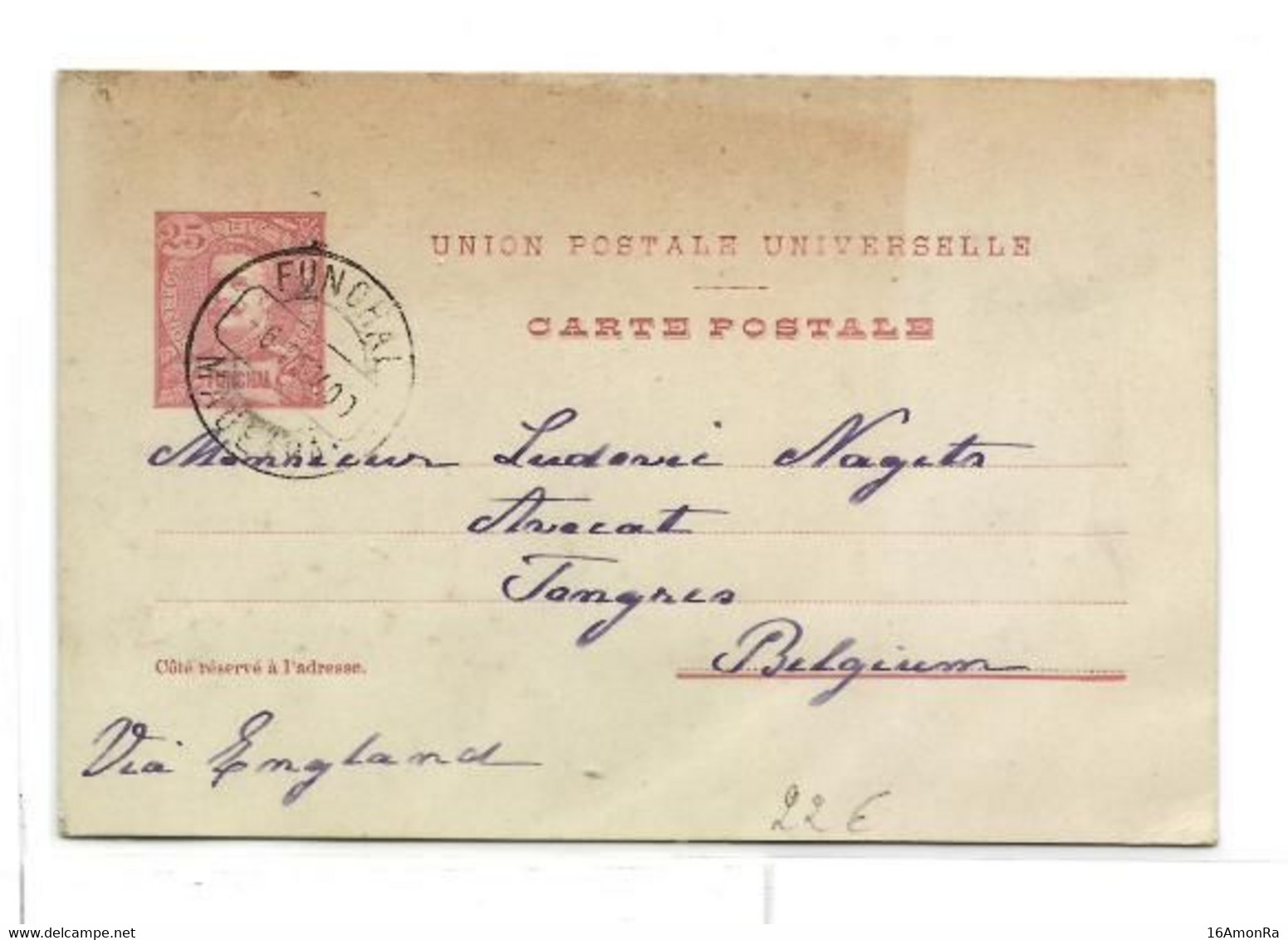 FUNCHAL  E.P. Carte Stationery Card 25r. Pink On Grey, Canc. FUNCHAL MADEIRA 6 Fev. 1900 to Tongres (Belgium).  Very Fre - Autres & Non Classés