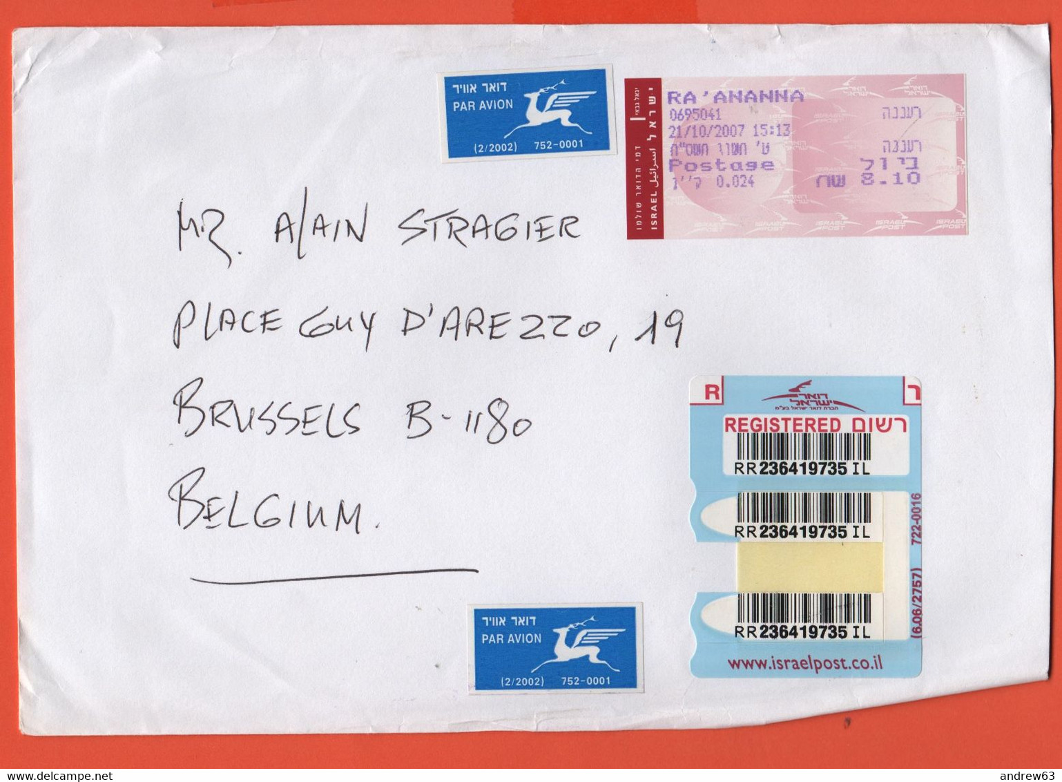 ISRAELE - ISRAEL - 2007 - 8,10 Postage Paid - Registered - Medium Envelope - Viaggiata Da Ra'anana Per Brussels, Belgium - Lettres & Documents