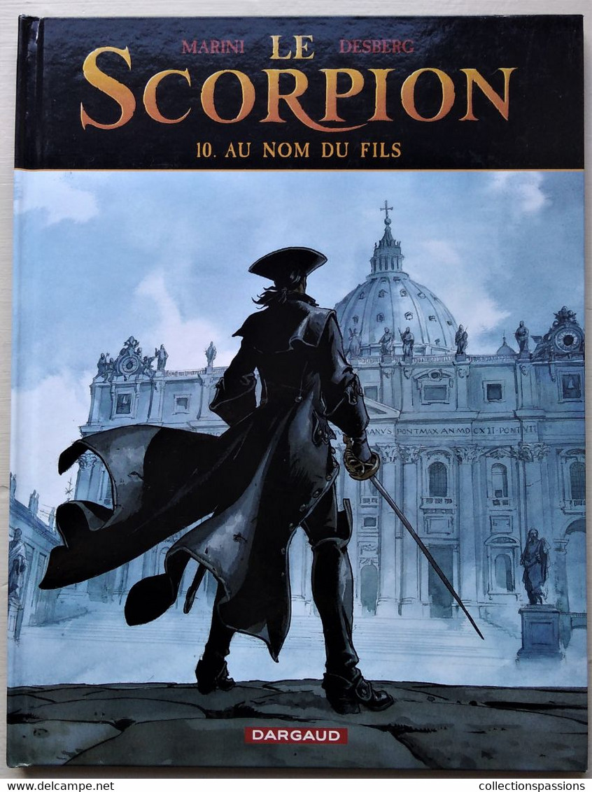 BD - LE SCORPION - Au Nom Du Fils - N° 10 - EO - - Scorpion, Le