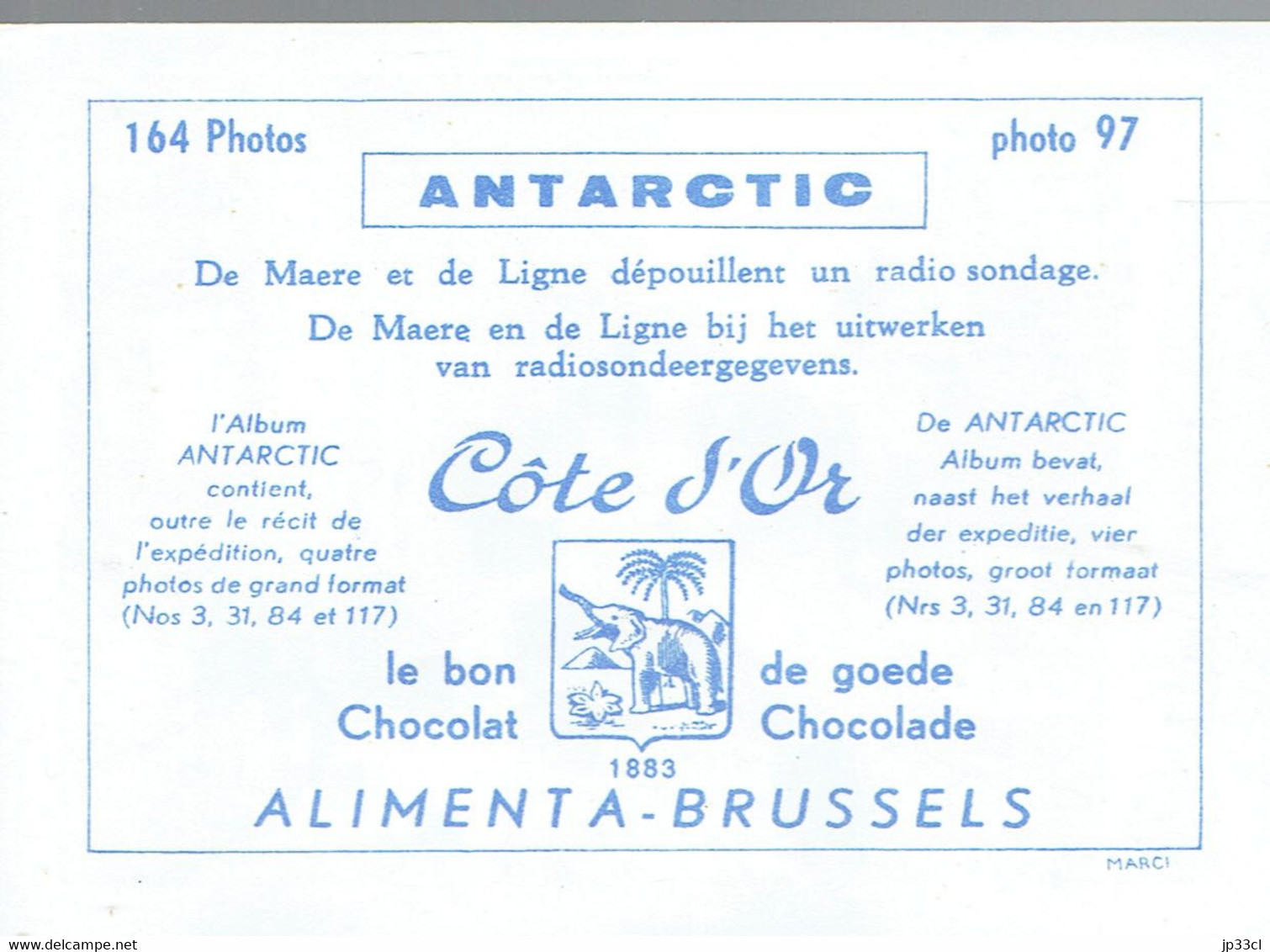 Chromo Côte D'Or Antarctic Antarctique Photo 97 De Maere Et De Ligne Dépouillent Un Radio Sondage - Côte D'Or