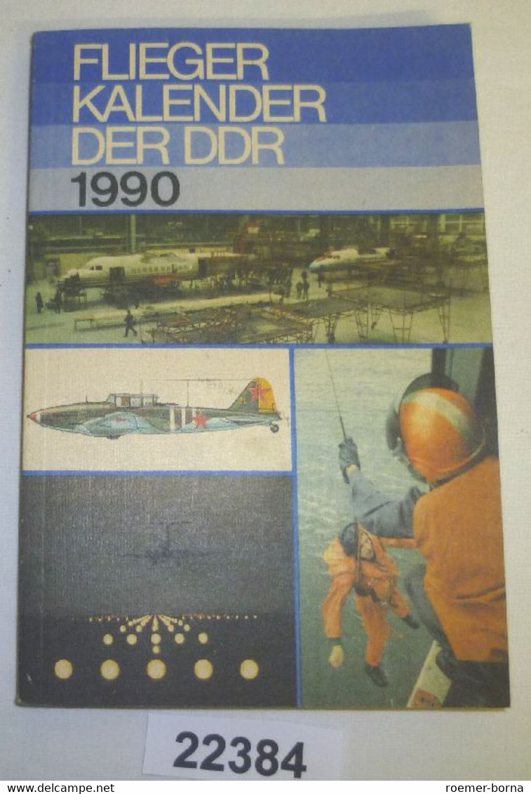 Fliegerkalender Der DDR 1990 - Calendars