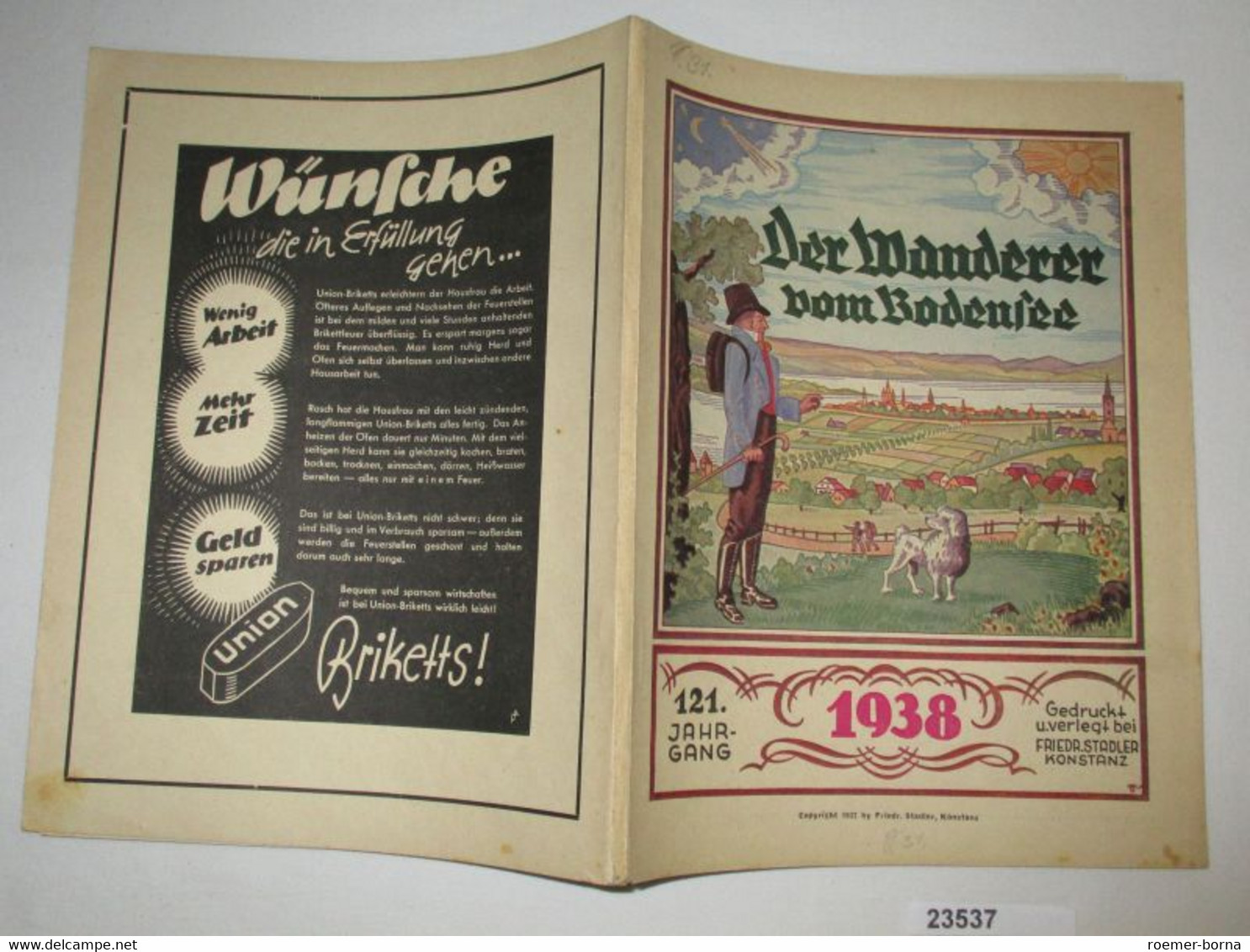 Der Wanderer Vom Bodensee - Universaler Haus- Und Lesekalender Für Das Jahr 1938 - 121. Jahrgang - Calendriers