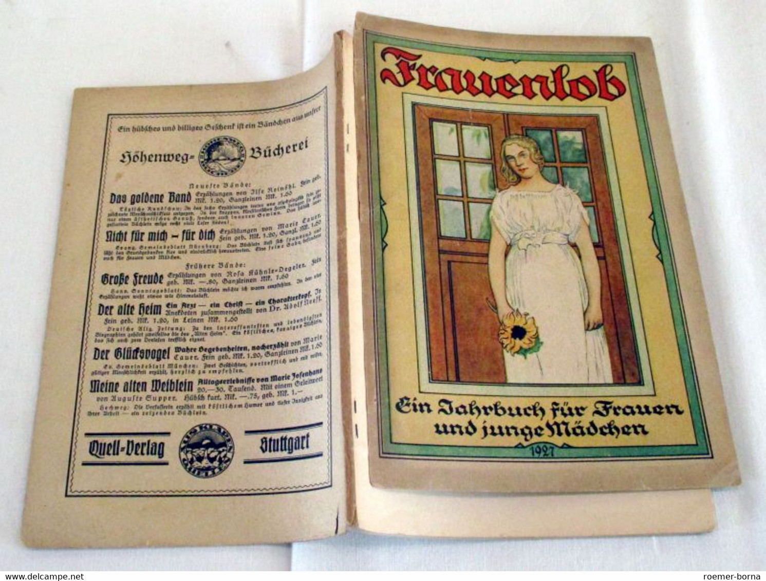 Frauenlob - Ein Jahrbuch Für Frauen Und Junge Mädchen 1927 (Vierundzwanzigster Jahrgang) - Kalender