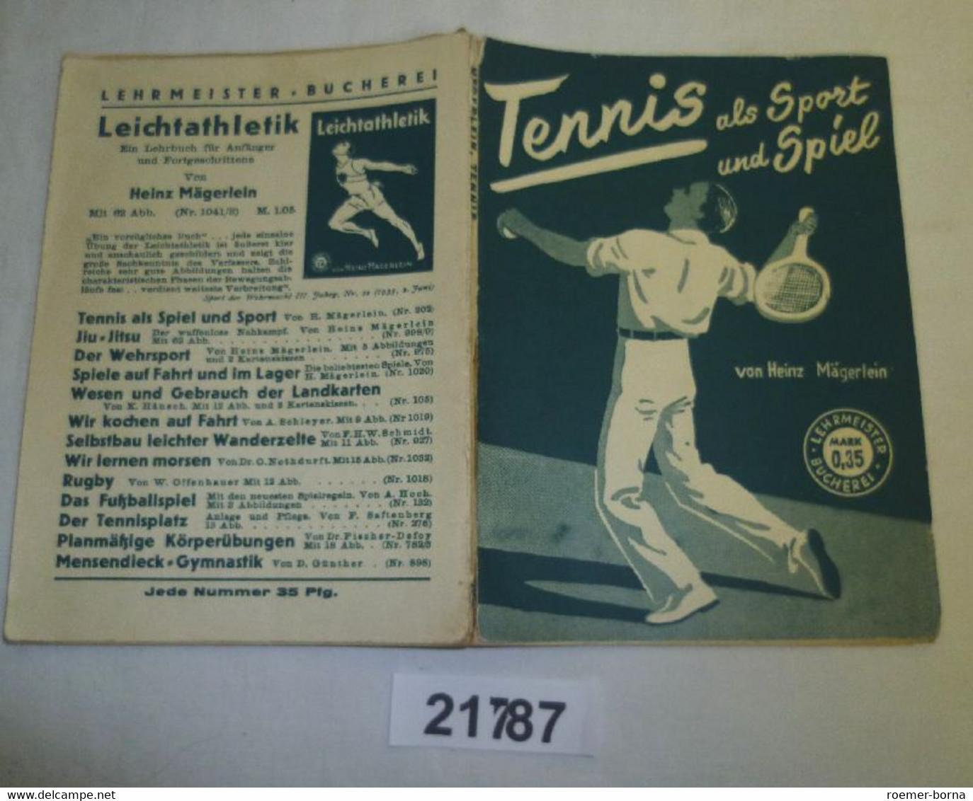 Tennis Als Sport Und Spiel - Lehrmeister-Bücherei Nr. 202 - Sport