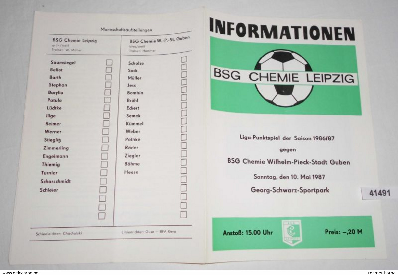 Informationen Liga-Punktspiel Der Saison 1986/87 BSG Chemie Leipzig Gegen BSG Chemie Wilhelm-Pieck-Stadt Guben - Sports