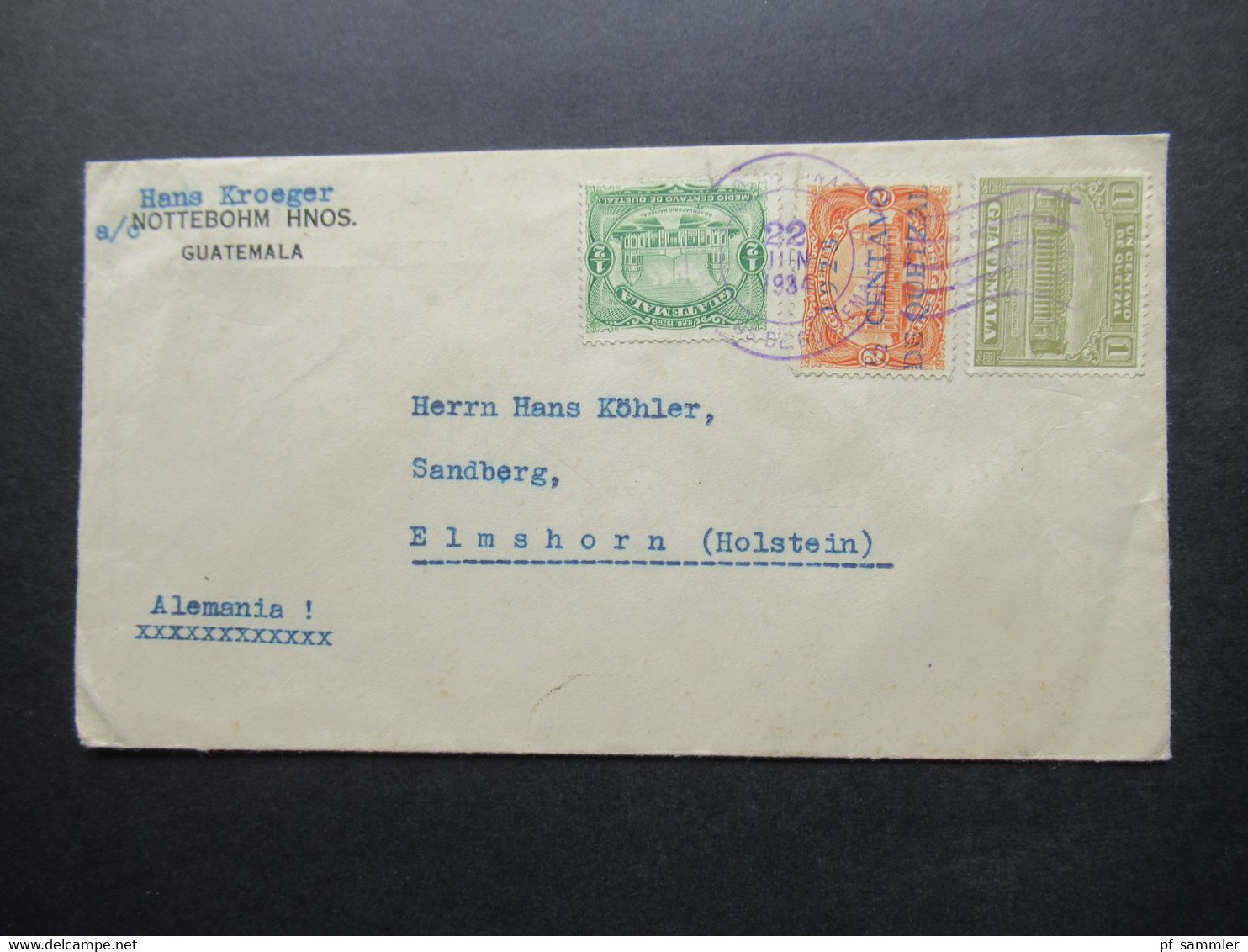 Guatemala 1934 Brief Nach Elmshorn 6 Marken Davon 2x Blauer Aufdruck 1928 Umschlag Nottebohm Hnos - Guatemala