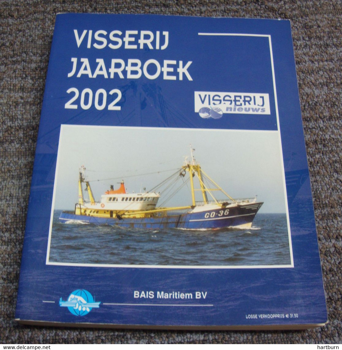Visserij Jaarboek 2002 (Bak - Gar) Visserij, Vissersboot, Pêche En Mer - Practical