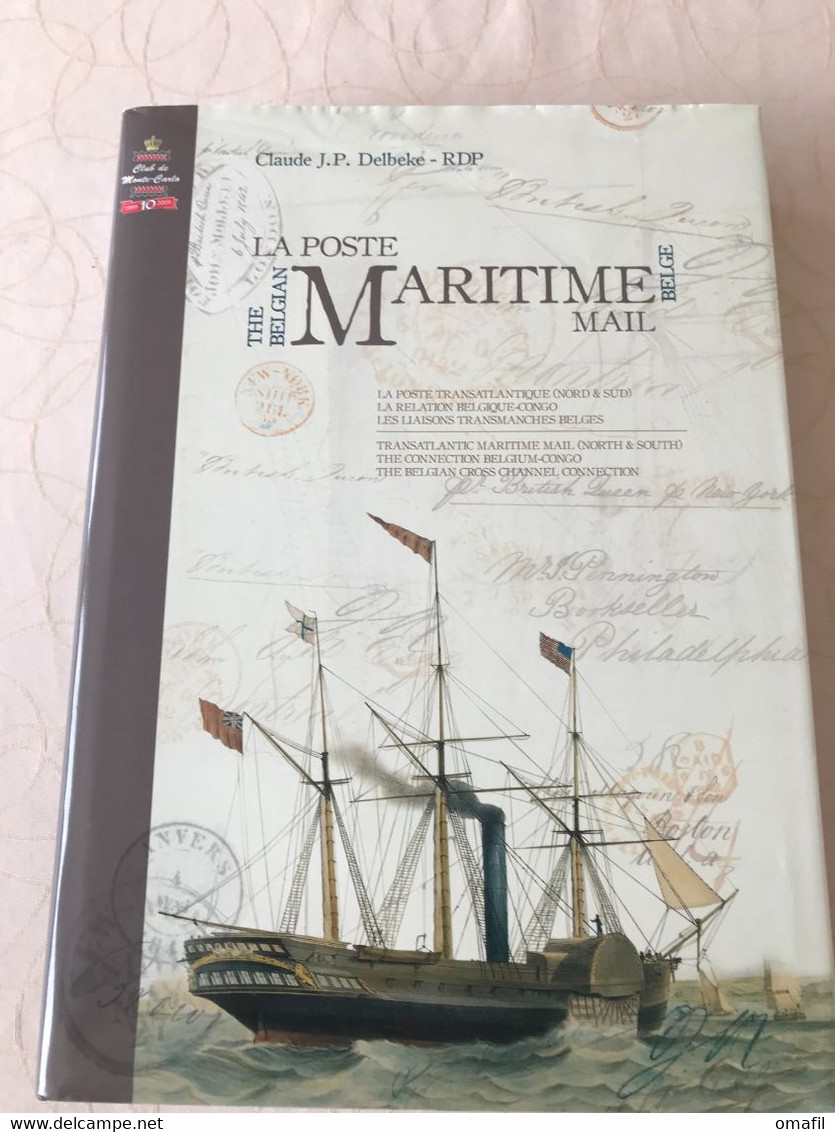 The Belgian Maritime Mail - La Poste Maritime Door C.Delbeke - Books On Collecting