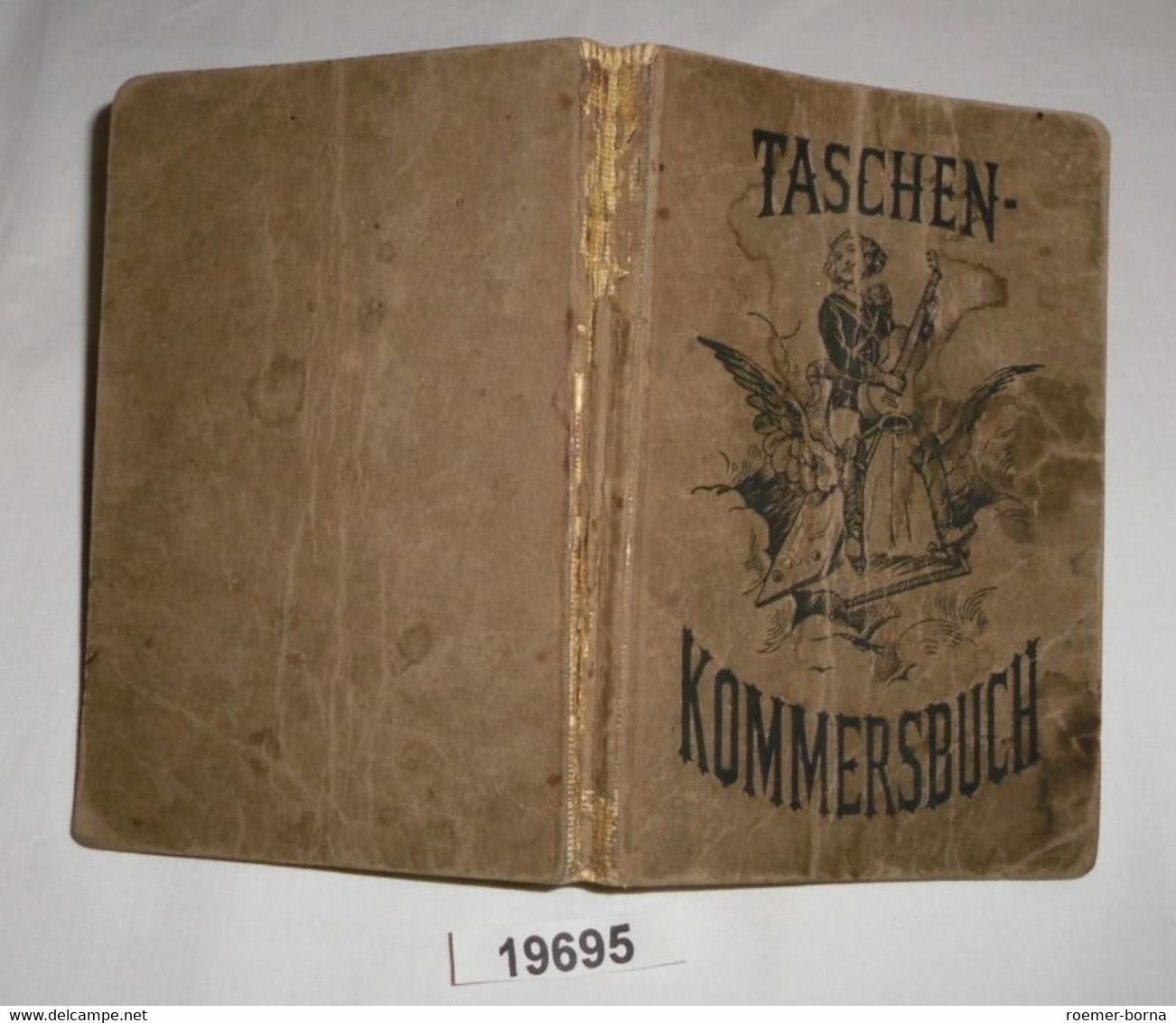 Taschen-Kommersbuch (Taschenkommersbuch) - Vierhundert Lieder Aus Schauenburgs Allgemeinem Deutschen Kommersbuch - Música