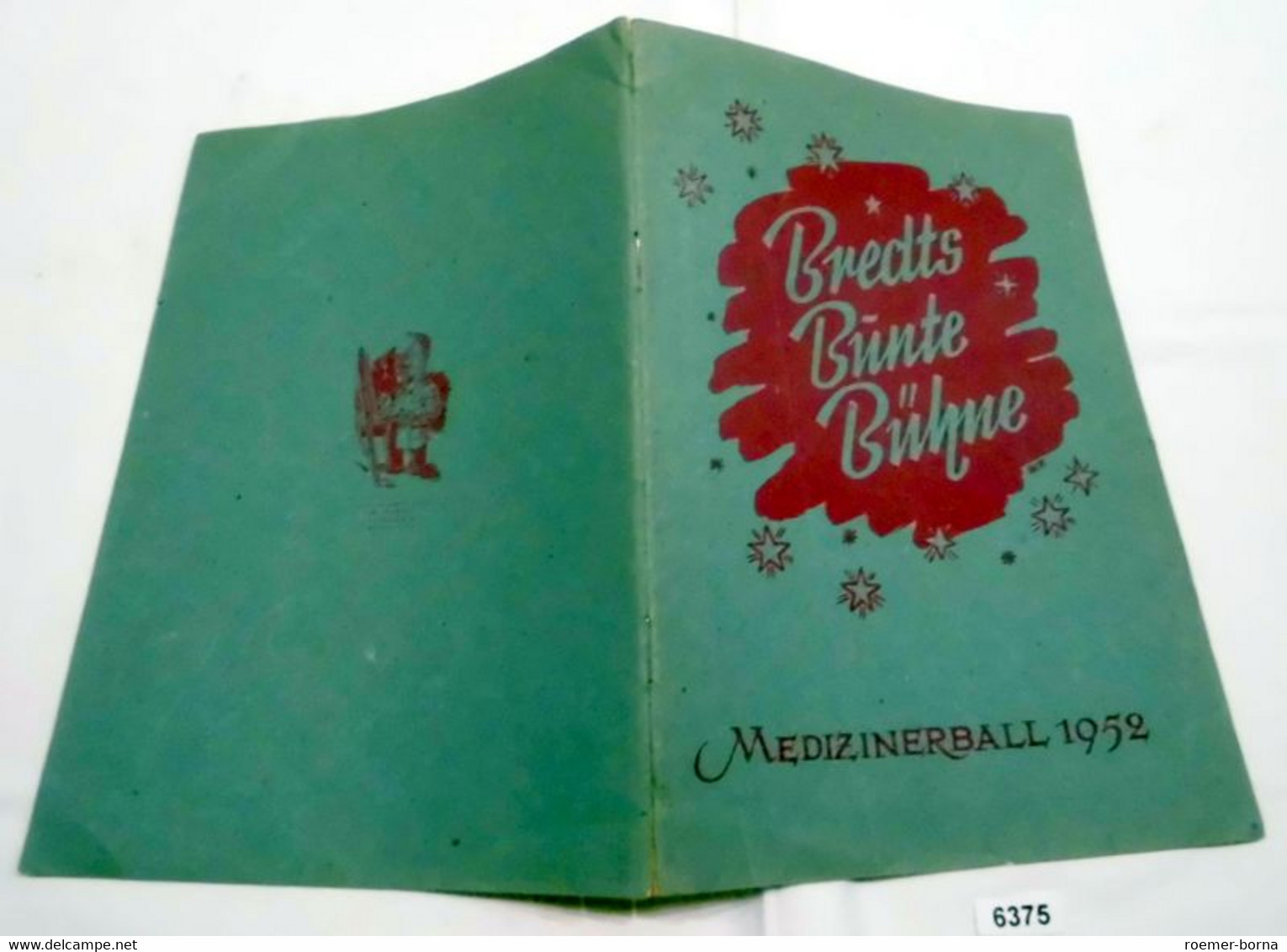 Bredts Bunte Bühne - Medizinerball 1952 - Humour