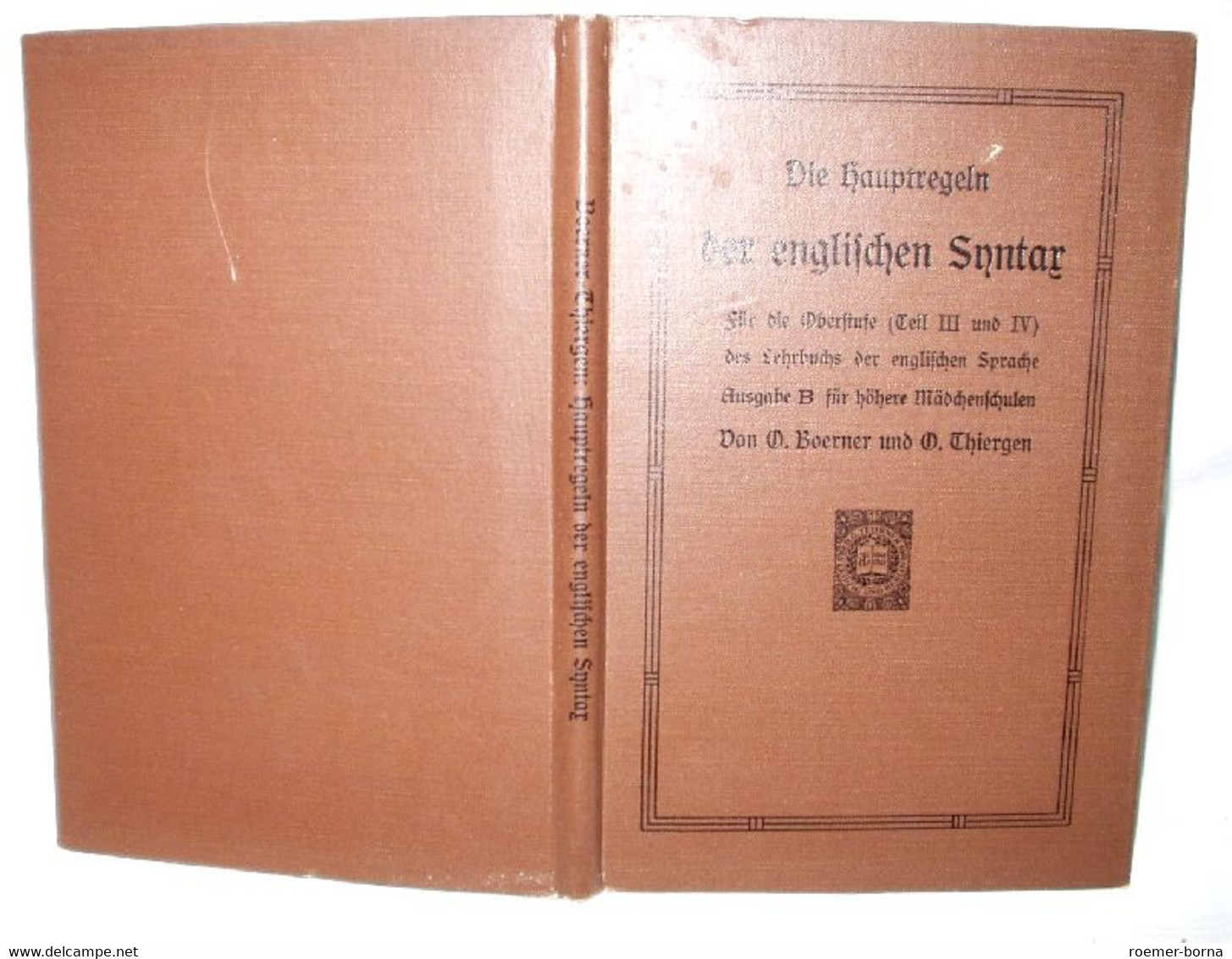 Die Hauptregeln Der Englischen Syntax Für Die Oberstufe (Teil III Und IV) Des Lehrbuches Der Englischen Sprache - Ausgab - School Books