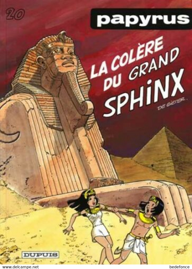 Papyrus - 20 - La Colère Du Grand Sphinx - De De Gieter - E.O. - Papyrus