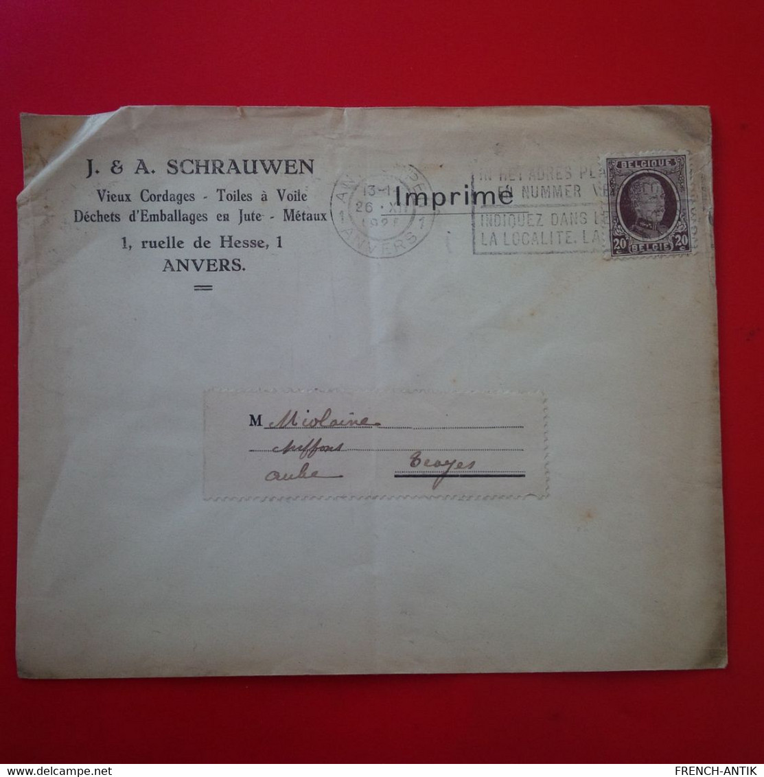 LETTRE ANVERS J ET A SCHRAUWEN VIEUX CORDAGES TOILE A VOILE POUR TROYES 1921 - Covers & Documents