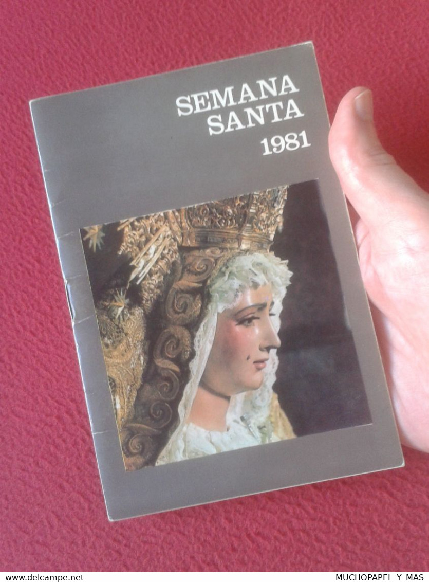 GUÍA SEMANA SANTA DE SEVILLA 1981 ITINERARIOS DE LAS COFRADÍAS PROGRAMA PLANO GENERAL CASCO ANTIGUO. HOLY WEEK EASTER... - Philosophie & Religion