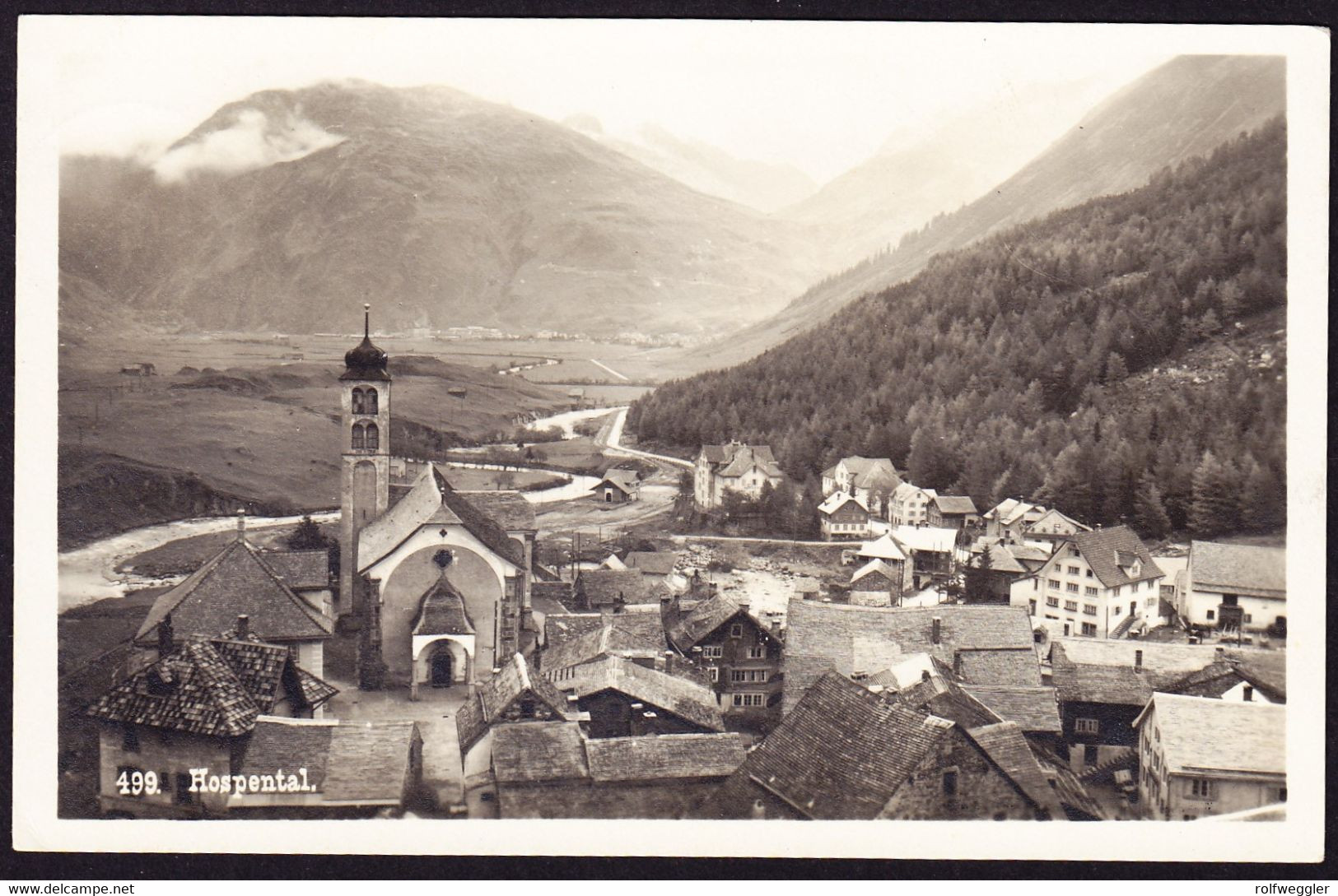 1926 Foto AK Aus Hospenthal (Hospental) Mit Feldpost Gelaufen. - Hospental