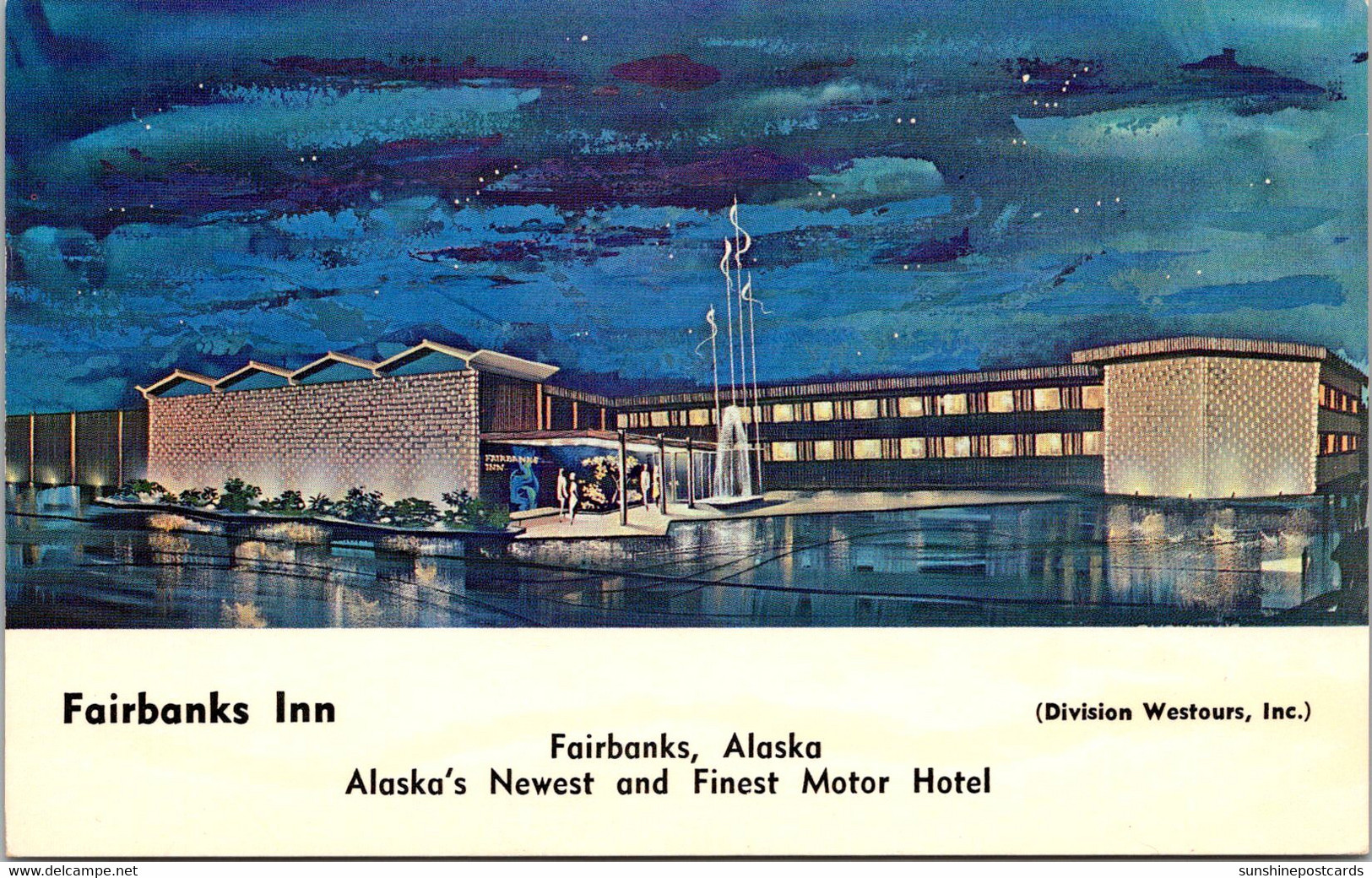 Alaska Fairbanks The Fairbanks Inn 1963 - Fairbanks