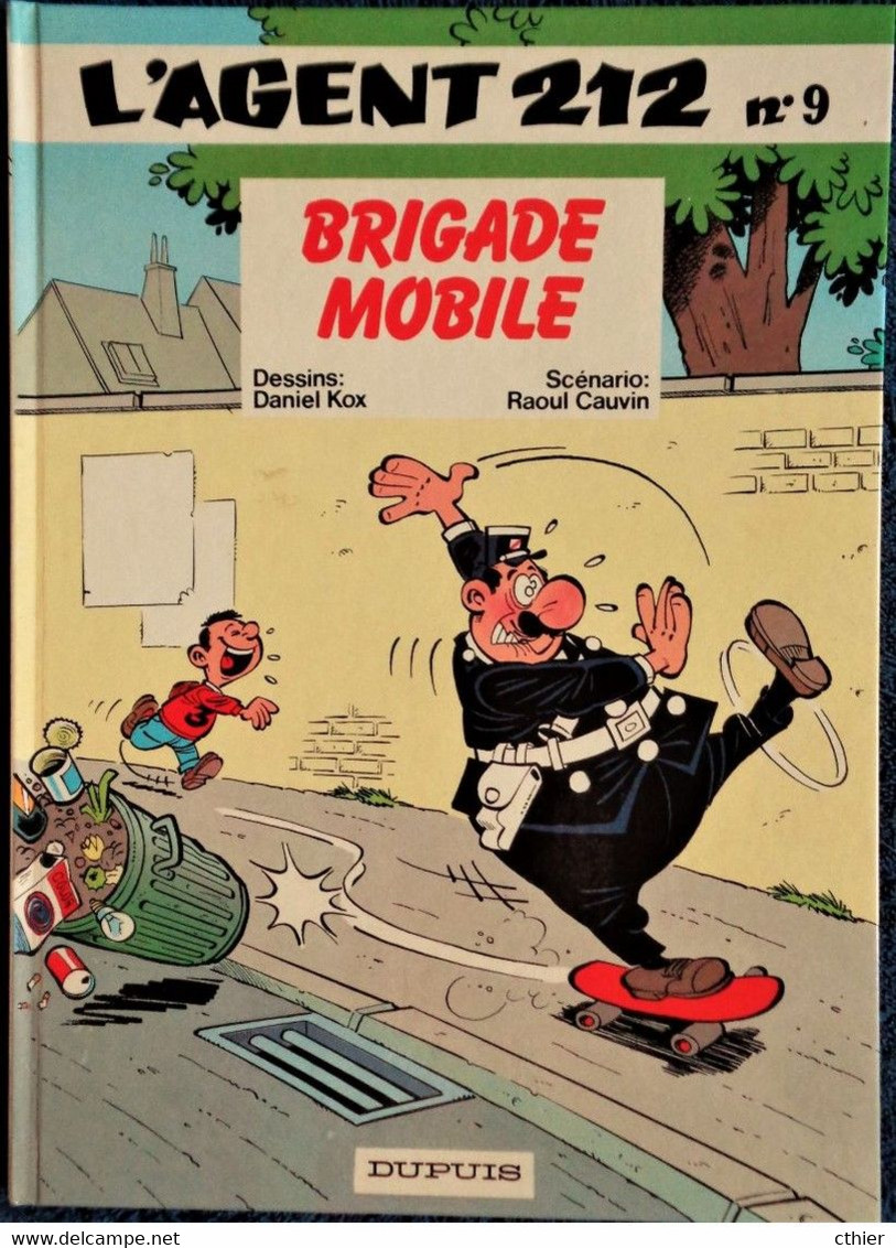 L'AGENT 212 - BRIGADE MOBILE - Edition Originale 1988 - Agent 212, L'