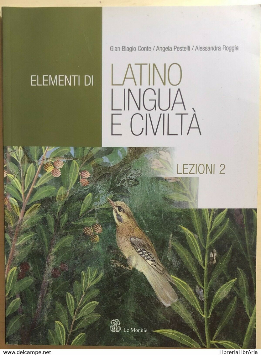 Elementi Di Latino 2 Di Aa.vv., 2006, Le Monnier - Adolescents