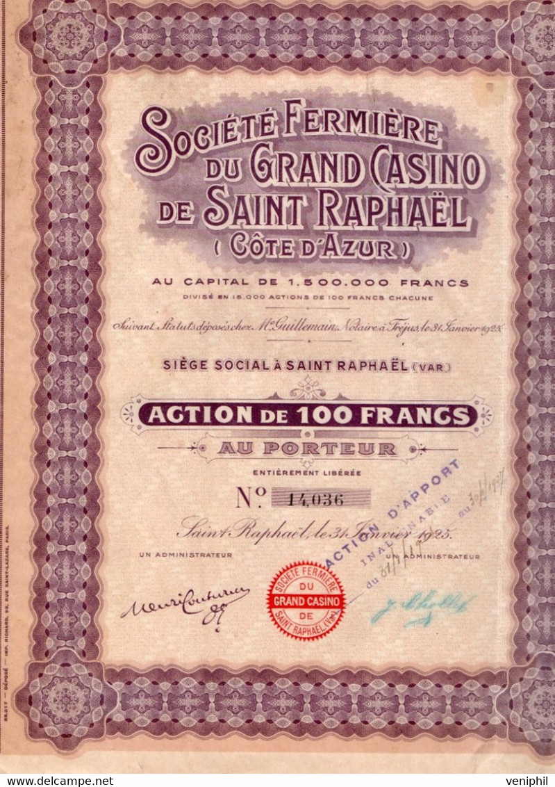 SOCIETE FERMIERE DU GRAND CASINO DE SAINT RAPHAEL -VAR- ACTION DE 100 FRANCS -ANNEE 1925 - Casino