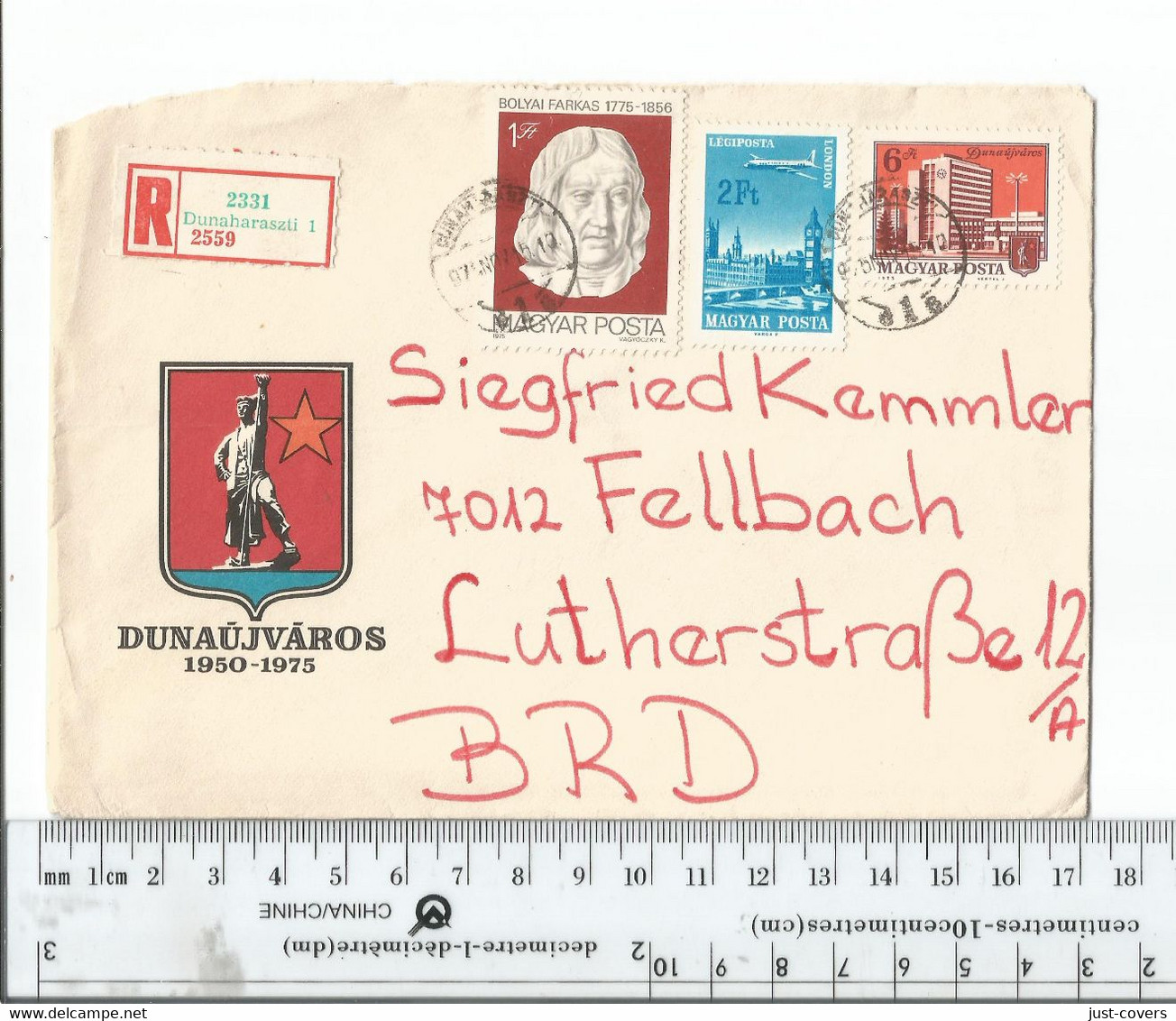 Hungary Dunaharaszti Registered To Fellbach Germany.Flap Is Missing.....................(Box 2) - Lettres & Documents