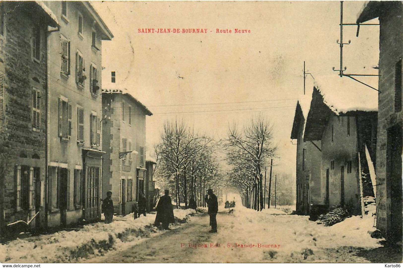 St Jean De Bournay * La Route Neuve Sous La Neige * Villageois - Saint-Jean-de-Bournay