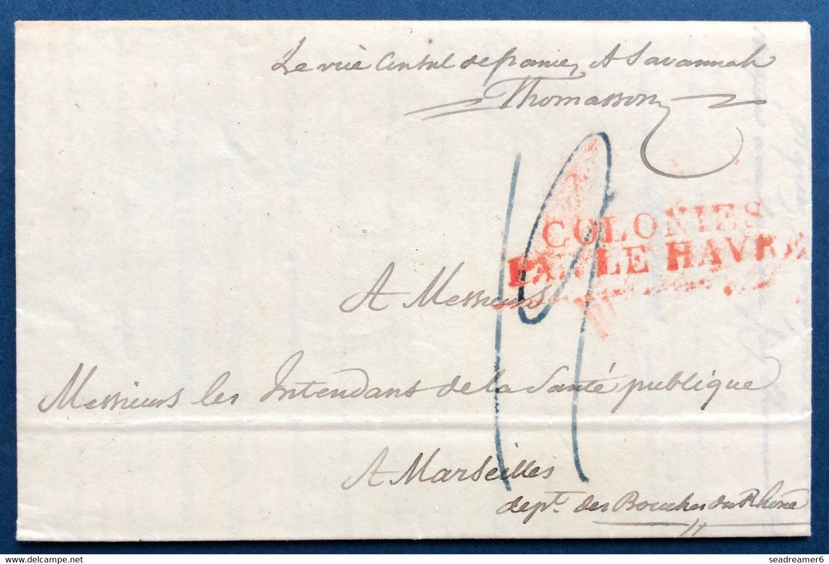 Etats Unis Lettre Précurseur De Savannah En 1827 Pour Marseille Par L'ambassade De France à Savannah + Griffe Colonies.. - …-1845 Voorfilatelie