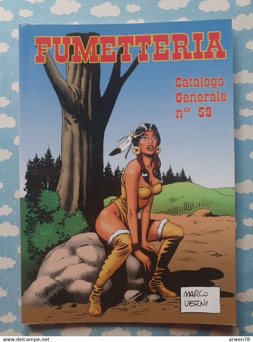 CATALOGUE B D BANDE DESSINEE ADULTE COMIC SEXY ADULTE PIN UP FUMETTERIA N° 59 - Sammlungen