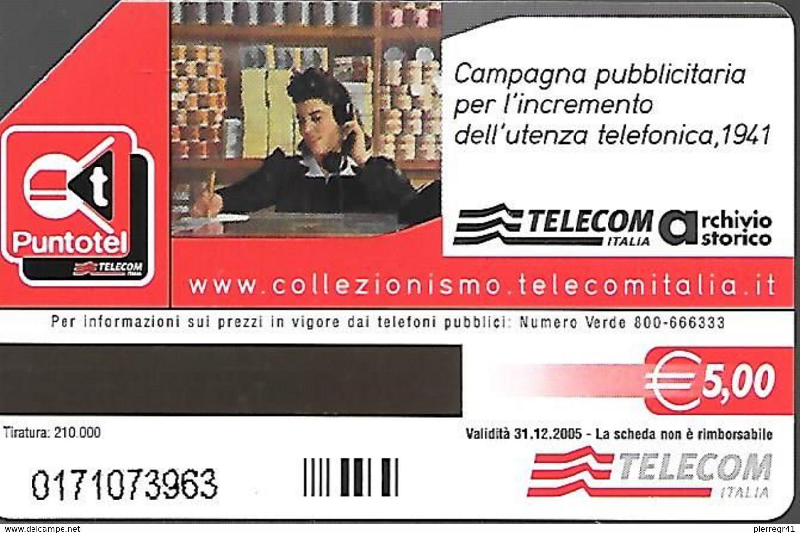 CARTE -ITALIE-Serie Pubblishe -Catalogue Golden-5€-COL TELEFONO-31/12/2005-Utilisé-TBE- - Öff. Vorläufer