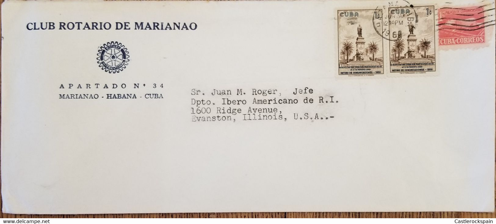 O) 1962 CUBA, CARIBBEAN, TOMA ESTRADA PALMA, RETIRO DE COMUNICACIONES, COMMUNICATIONS PALACE, CLUB ROTARIO DE MARIANAO, - Covers & Documents