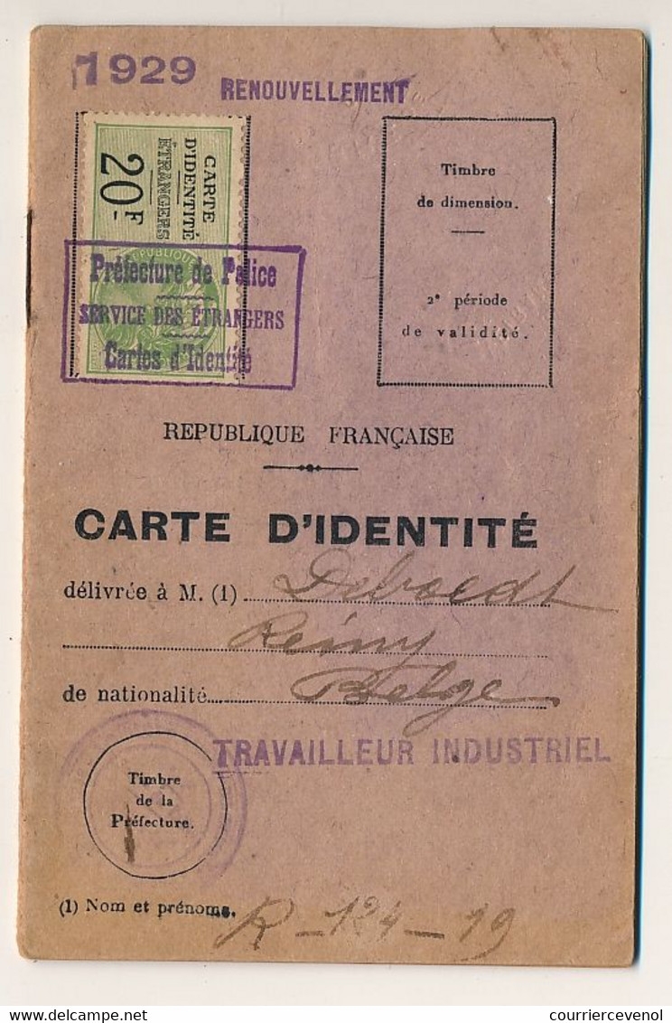 2 Cartes D'identité Pour étrangers (Nationalité Belge) 1929 Timbres Daussy "Carte D'Identité étrangers 20F" 1929 - Other & Unclassified