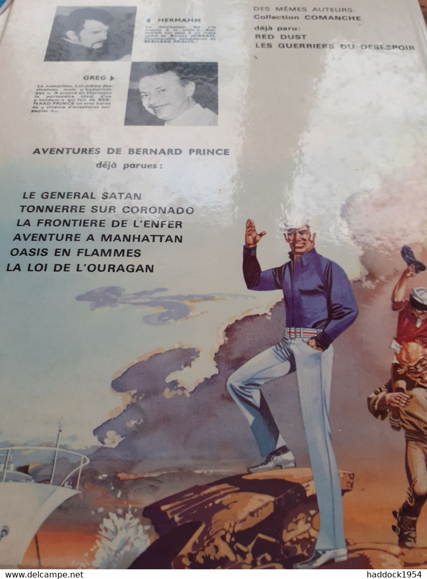 La Loi De L'ouragan Bernard Prince  HERMANN GREG Le Lombard 1973 - Bernard Prince