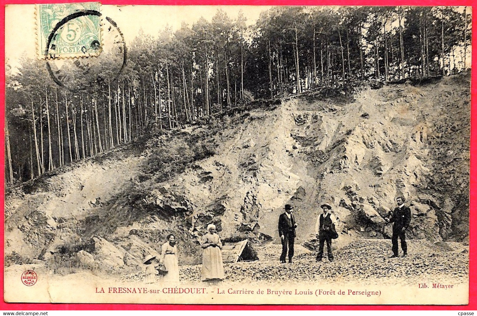 CPA 72 LA FRESNAYE-sur-CHEDOUET Sarthe - La Carrière De Bruyère Louis (Forêt De Perseigne) ° Lib. Métayer - La Fresnaye Sur Chédouet