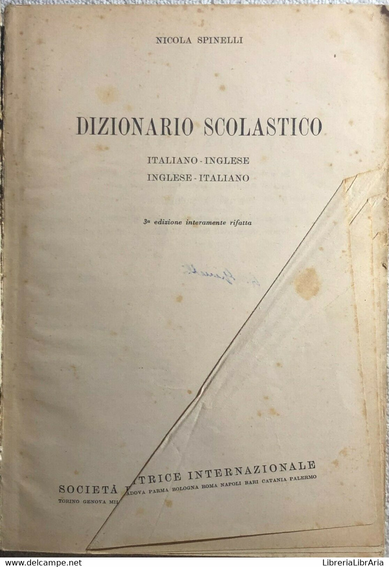 Dizionario Scolastico Inglese-Italiano Italiano-Inglese Di Dott. A. Michelotti, - Juveniles