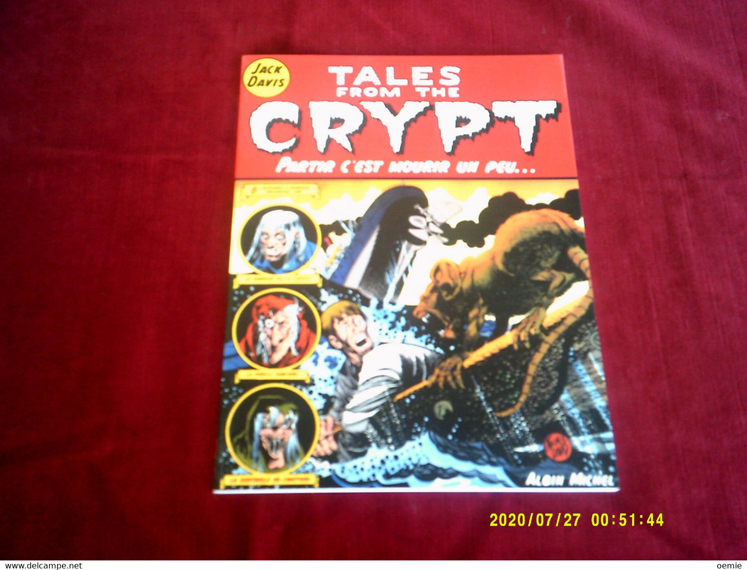 TALES FROM THE CRYPT  N° 4  PARTIR C'EST MOURIR UN PEU - Tales From The Crypt