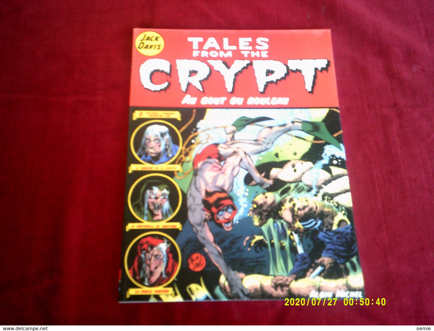 TALES FROM THE CRYPT  N° 6  AU BOUT DU  ROULEAU - Tales From The Crypt