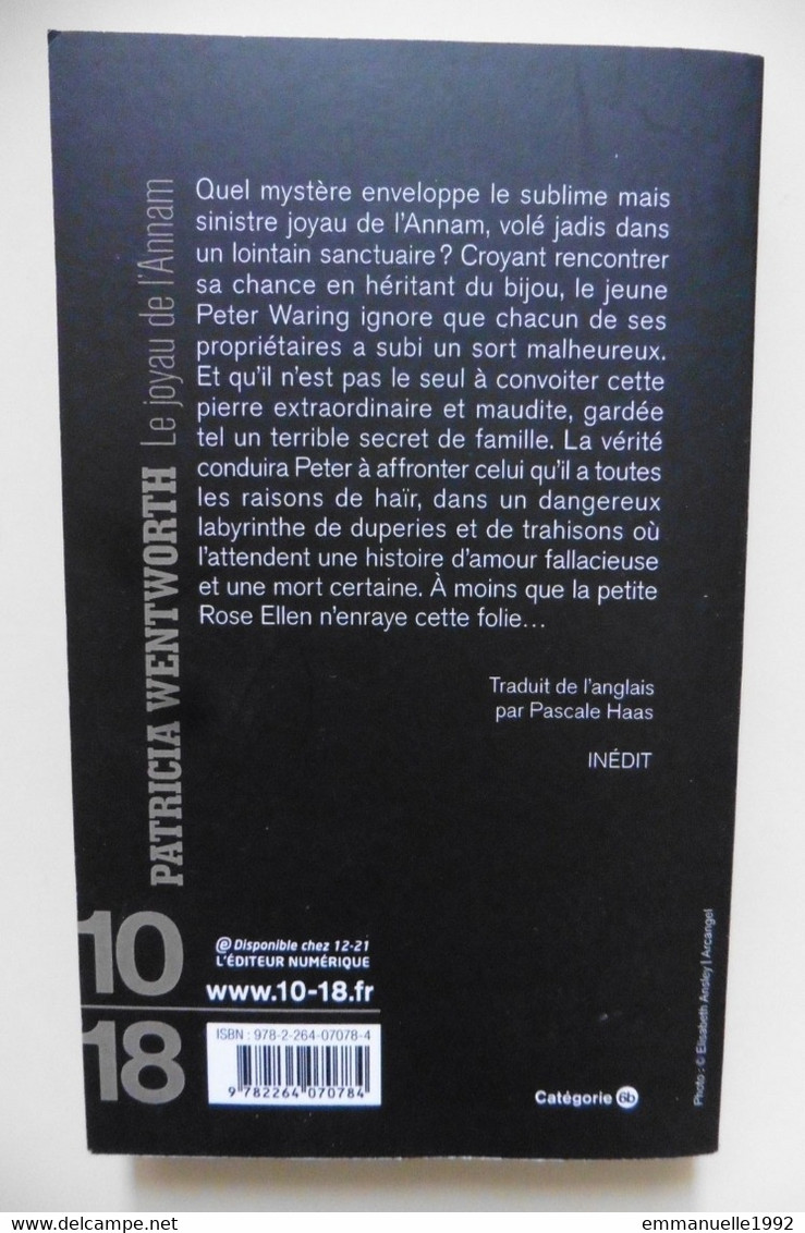 Livre Le Joyau De L'Annam - Patricia Wentworth 1924 Poche 10-18 Grands Detectives 2018 Policier Polar - 10/18 - Grands Détectives