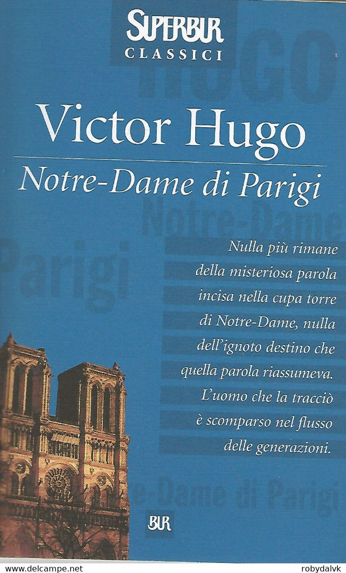 ZA18034 - VICTOR HUGO : NOTRE-DAME DI PARIGI - Famous Authors