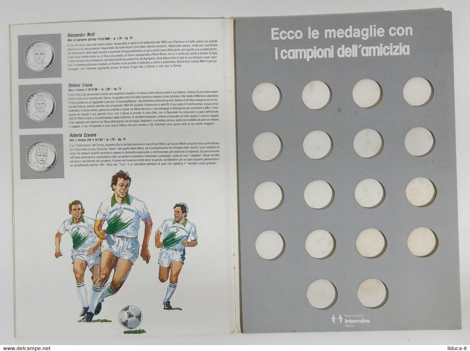 88391 I Campioni Dell'amicizia - 18 Medaglie Calciatori: Baresi Mancini Baggio Vialli Ecc - UPIM 1991 - Sonstige & Ohne Zuordnung