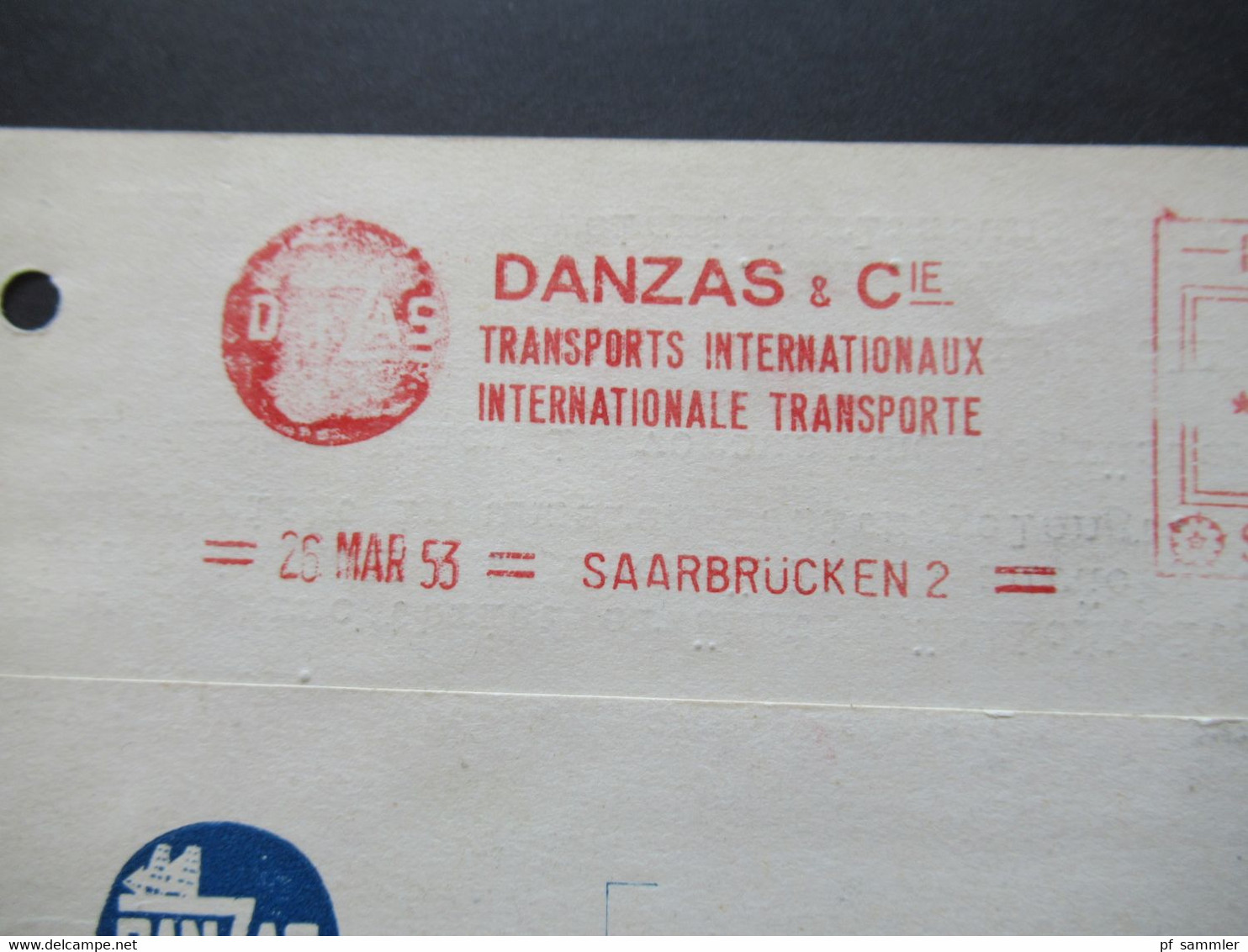 Saargebiet / Saarland 1953 AFS / Freistempel Auf Firmen PK Danzas Transports Internationaux Post Saar Saarbrücken 2 - Covers & Documents