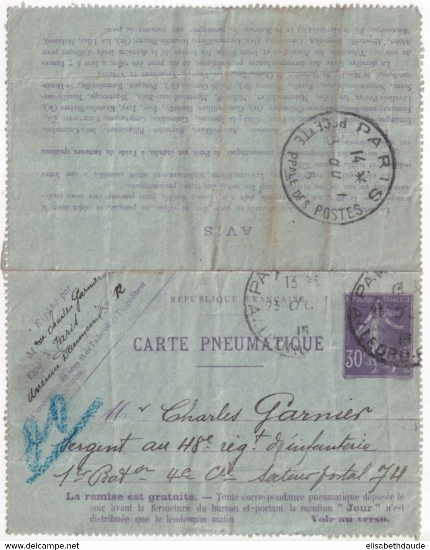 SEMEUSE - 1915 - CARTE-LETTRE PNEUMATIQUE De PARIS => SP 74 ZONE DES ARMEES !! ACHEMINEE NORMALEMENT ! Via RECETTE PPALE - Pneumatiques