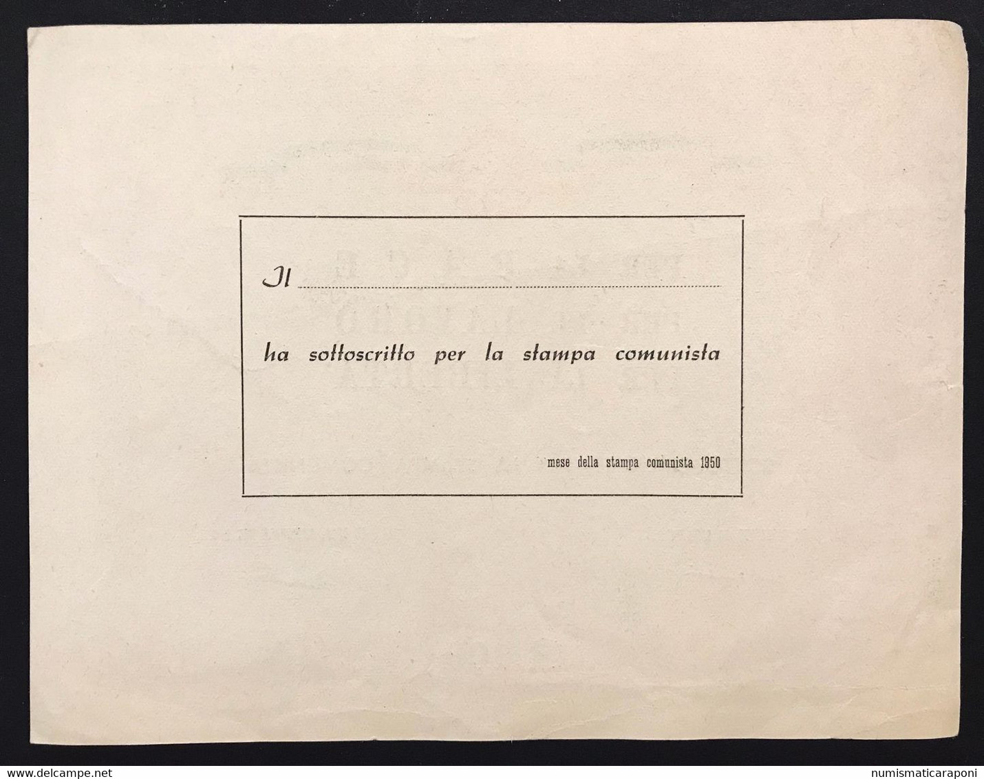 100 LIRE 1950 Per La Pace Per Il Lavoro Per La Libertà Sottoscrizione Per La Stampa Comunista P.C.I. Lotto.2420 - Sonstige & Ohne Zuordnung