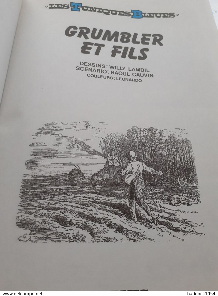 Grumbler Et Fils WILLY LAMBIL RAOUL CAUVIN Dupuis 1992 - Tuniques Bleues, Les