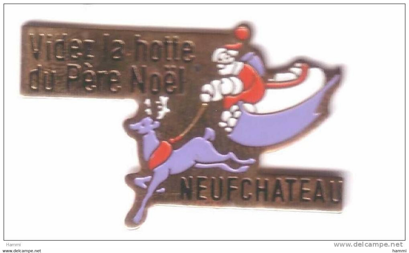 VF310  DD64 Pin's PÈRE NOEL CHRISTMAS NEUFCHATEAU VOSGES Achat Immédiat - Weihnachten