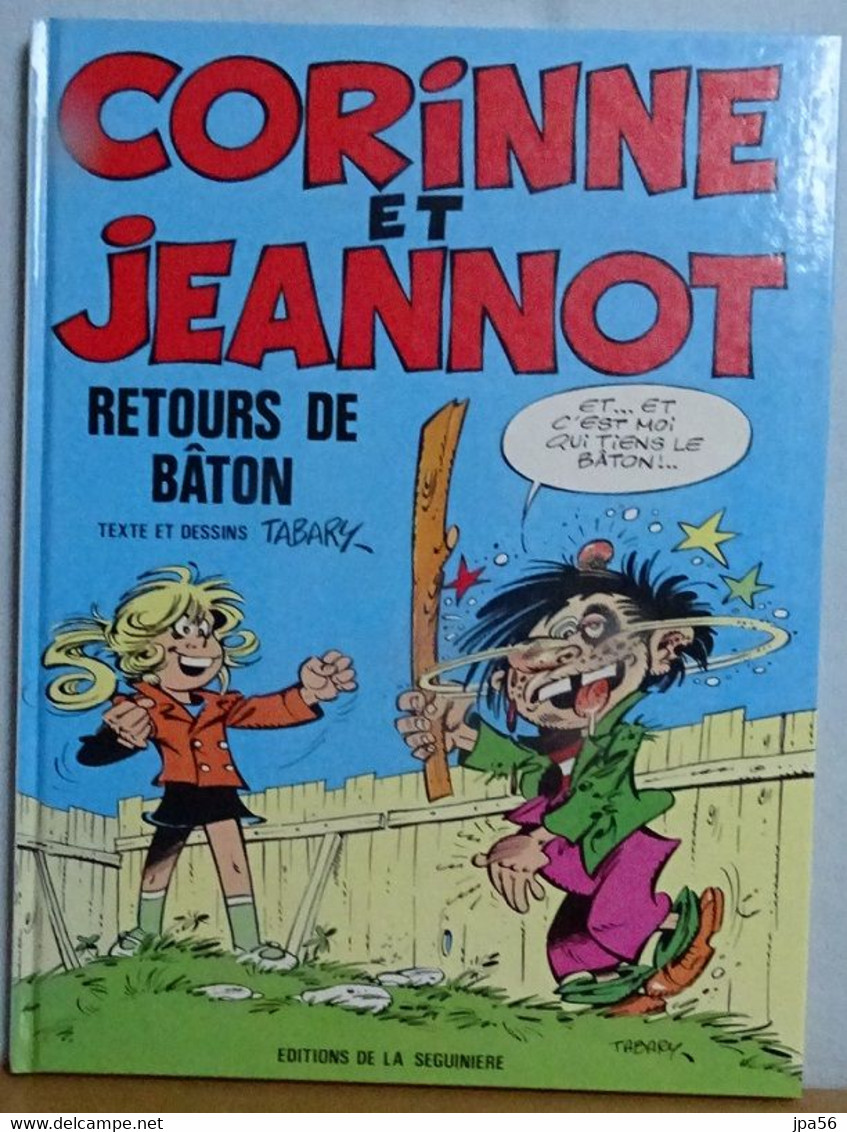 Corinne Et Jeannot Retours De Bâton Dessins Tabary - Corinne Et Jeannot