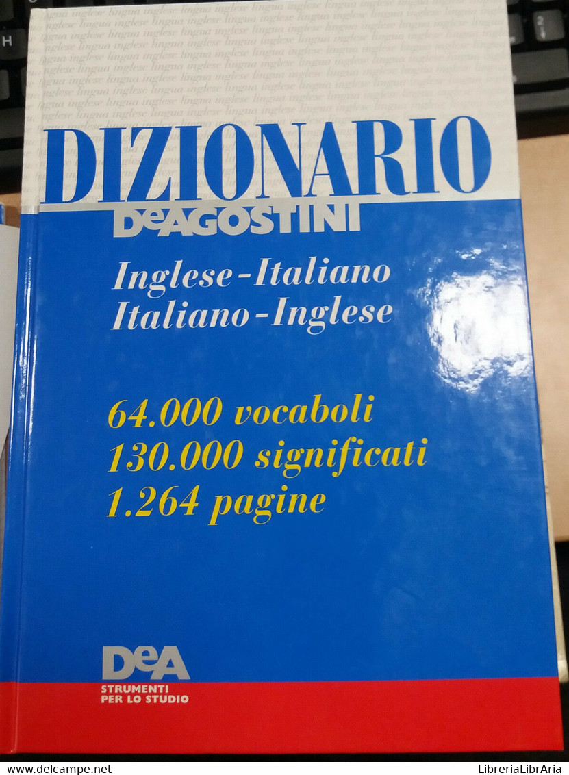 DIZIONARO DEAGOSTINI INGLESE-ITALIANO - AA.VV - DEAGOSTINI - 2001 - M - Cours De Langues
