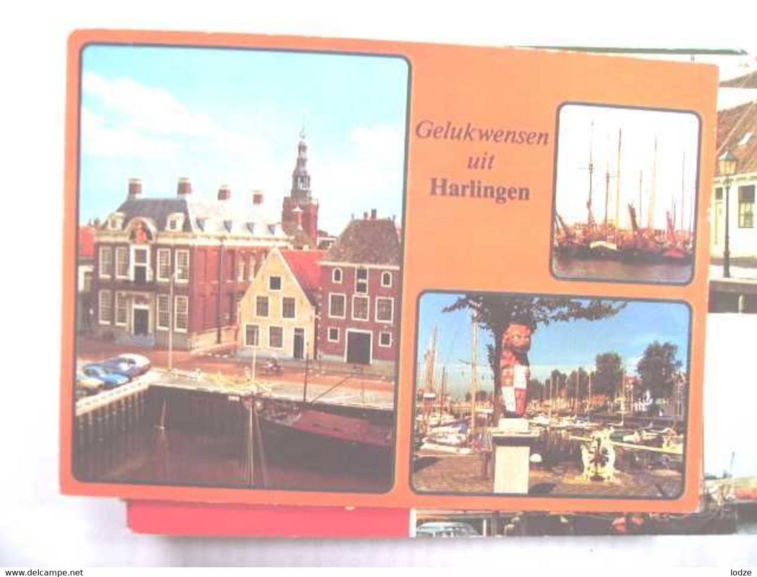 Nederland Holland Pays Bas Harlingen Met Gelukwensen Uit De Stad - Harlingen