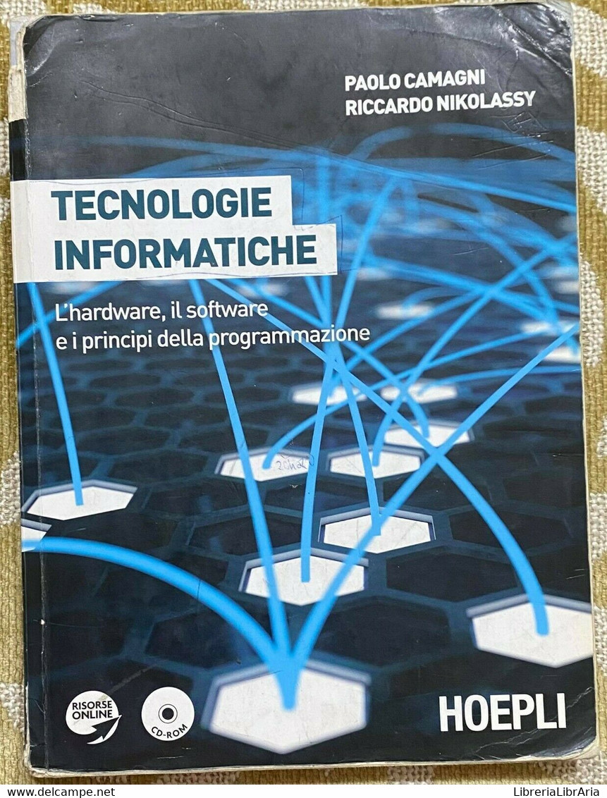 Tecnologie Informatiche - P.Camagni , R.Nikolassy - Hoepli - 2010 - M - Informatik