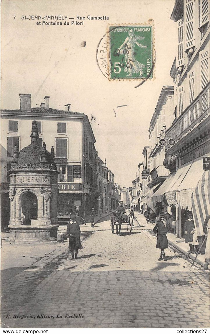 17-SAINT-JEAN-D'ANGELY- RUE GAMBETTA ET FONTAINE DU PILORI - Saint-Jean-d'Angely