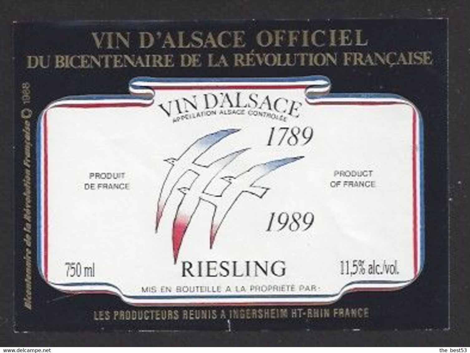 Etiquette De Vin D'Alsace Riesling  -  Bicentenaire De La Révolution  -  Producteurs Réunis  à  Ingersheim  (68) - 200 Jaar Franse Revolutie