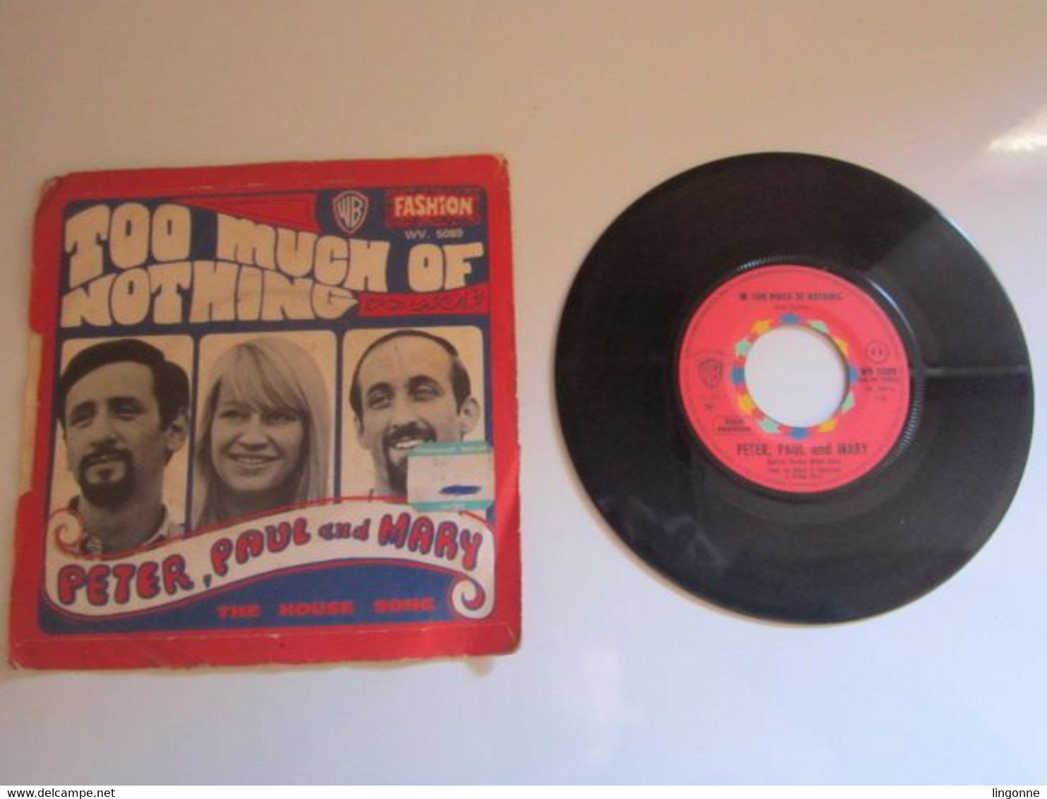 1968 Vinyle 45 Tours Peter, Paul And Mary – Too Much Of Nothing - Country & Folk